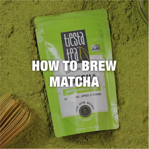 How to Brew Matcha